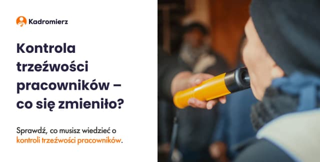 Czy pracownik ochrony może badać alkomatem? Sprawdź, jakie ma uprawnienia Czy pracownik ochrony może badać alkomatem? Sprawdź, jakie ma uprawnienia