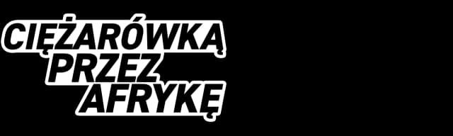Ciężarówką przez Afrykę kiedy? Odkryj daty emisji i odcinki Ciężarówką przez Afrykę kiedy? Odkryj daty emisji i odcinki